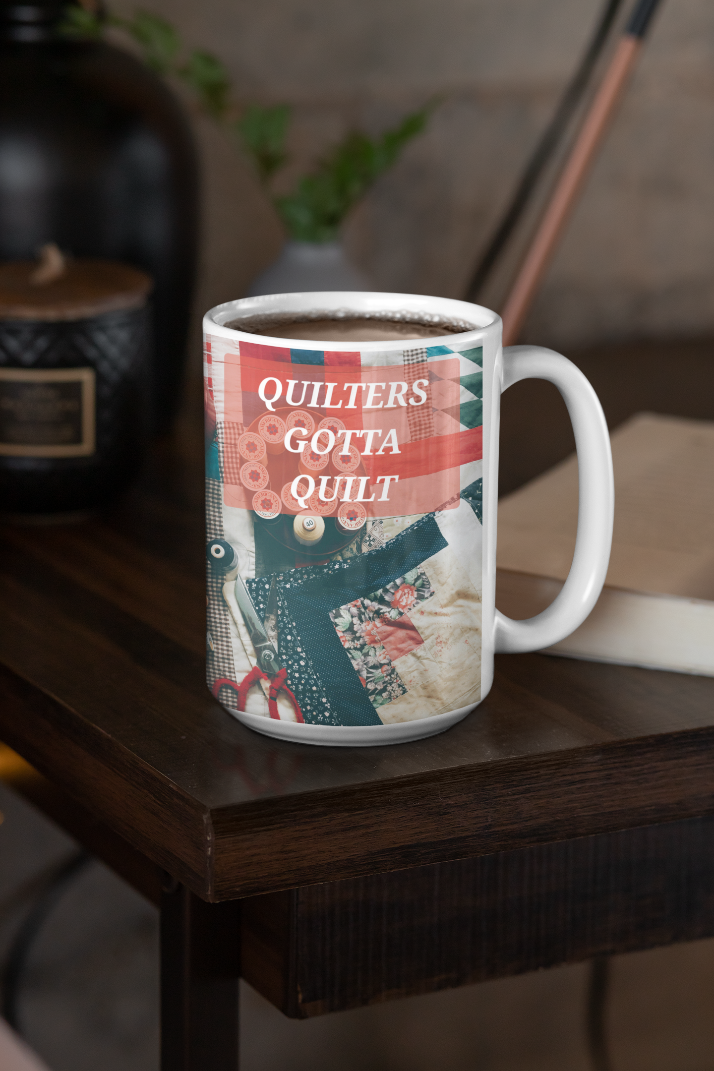 15 oz Ceramic Mug - Wagonesta - Quilters Gotta Quilt