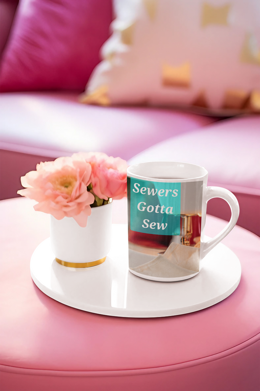 15 oz Ceramic Mug - Wagonesta- Sewers Gotta Sew