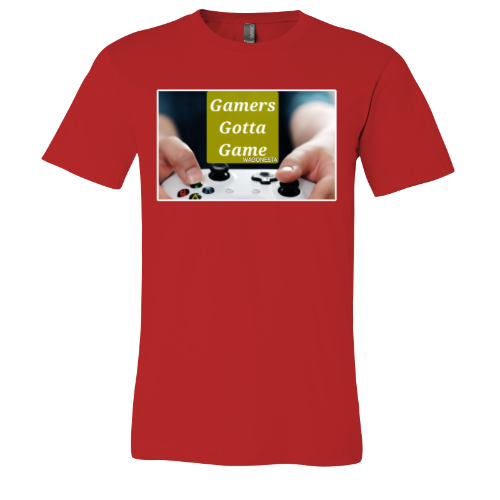 Gamers gotta Game - Unisex Jersey Short Sleeve Tee - Bella+Canvas+Mug 'n Tee