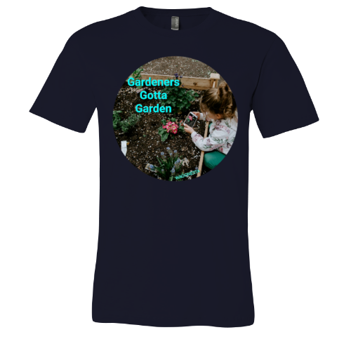 Gardeners gotta Garden - Unisex Jersey Short Sleeve Tee - Bella+Canvas+ Mug 'n Tee