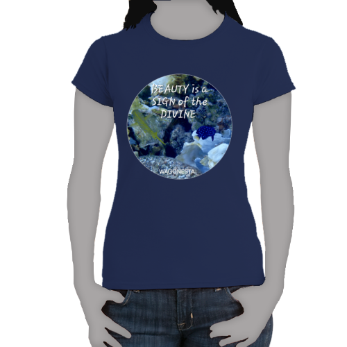 FAITH - BEAUTY is a SIGN of the DIVINE- Women's 100% Cotton Short Sleeve Tee