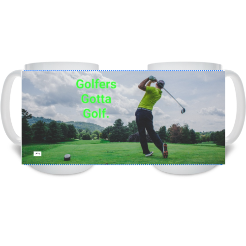 15 oz Ceramic Mug- Wagonesta- Golfers Gotta Golf