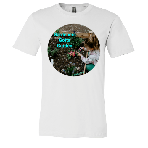 Gardeners gotta Garden - Unisex Jersey Short Sleeve Tee - Bella+Canvas+ Mug 'n Tee